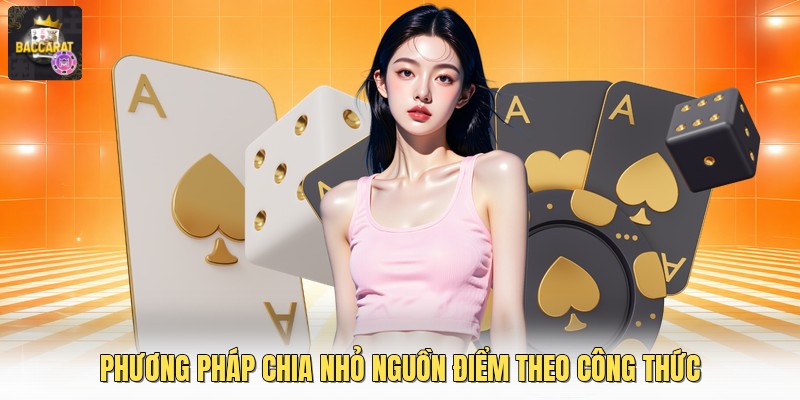 Phương pháp chia nhỏ nguồn điểm theo công thức