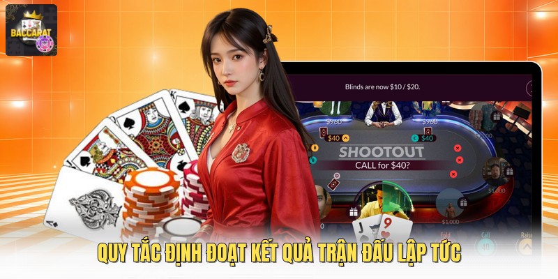 Quy tắc định đoạt kết quả trận đấu lập tức
